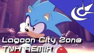 [TNH Nebula] "Lagoon City Zone" Sonic Superstars REMIX (Commission)