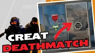 How to Creat Deathmatch Games in CS2 - Make Own Deathmatch Server in Counter-Strike 2 (2023 Update)