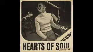 HEARTS OF SOUL - SAMPLE PACK [SOUL, JAZZ, BLUES]