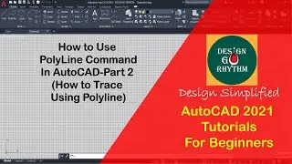 Basics of Polyline command in AutoCAD-Part2 