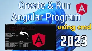 Create and Run Angular Project on Command Prompt [2023]  | Angular First Project Complete Guide