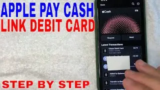 ✅  How To Link Debit Card To Apple Pay Cash 🔴