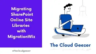 SharePoint Site Library Migration with MigrationWiz