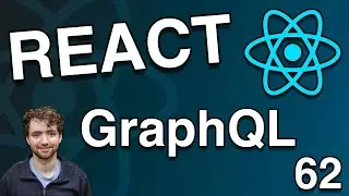 GraphQL API and Apollo Intro - React Tutorial 62