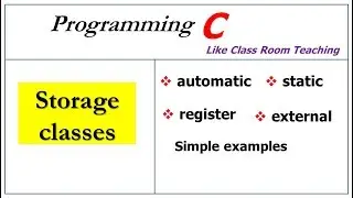 storage classes in c programming | auto, external,register, static |