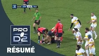 PRO D2 - Résumé Aurillac-Albi: 37-20 - J27 - Saison 2016/2017