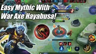 Easy Mythic With War Axe Hayabusa! Saigon MLBB