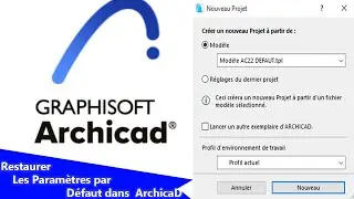 Comment Restaurer les Paramètres par Défaut dans ArchicaD.