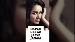 Nazar Na Lag Jaaye full screen whatsapp status Video STREE  Rajkummar Rao, Shraddha Kapoor  Ash King