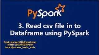 3. Read CSV file in to Dataframe using PySpark