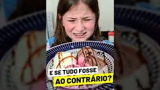 SE TUDO FOSSE AO CONTRÁRIO PT.1