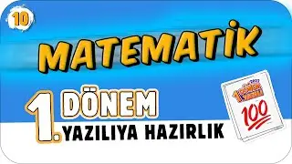 10.Sınıf Matematik 1.Dönem 1.Yazılıya Hazırlık 📑 #2023