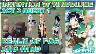 Realm Of Fog And Wind Story Quest Guide - Genshin Impact Windblume Festival Act 3 All English Scenes