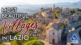 Best Villages to Visit in Lazio, Italy | 4K Travel Guide