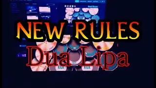 New Rules - Dua Lipa | Real Drum Cover