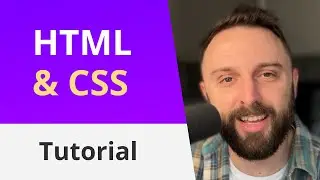 HTML and CSS Tutorial (2025)