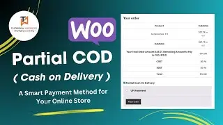 Partial Cash on Delivery (Partial COD): A Smart Payment Method for Your Online Store.