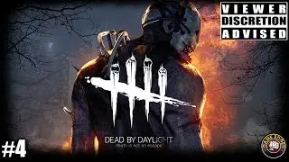 Dead By Daylight | EP4 | OH NOOOO! | Multiplayer Let's Play Dead by Daylight Gameplay