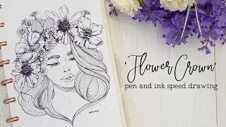 'Flower Crown' Pen and Ink Drawing Timelapse | Ink Speed Drawing