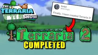 Terraria 2 has been Completed! New Terraria Challenges, Builds and more here on the Terraria Show!