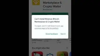 Binance App Problem: How To Install Properly