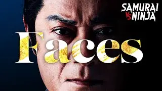 Faces | Full Movie  | SAMURAI VS NINJA | English Sub