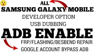 Samsung J2 J5 J4 J7 Adb Enable Samsung developer option Enable Samsung Usb Dubbing Enable