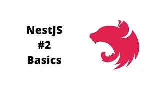 #2 Learn the basics of NESTJS (Module, Controller, Service)