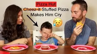 Pizza Hut Stuffed Cheez-it Pizza Review (Makes Our 4 Year Old Cry!)