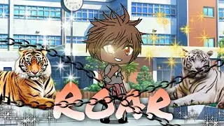 ROAR||Boy version, remake||gacha club||