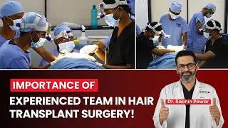 Hair Transplant Surgery में Team Work कितना ज़रूरी है? | The Role of Teamwork in Surgery | HairMD