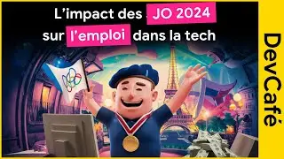 L’impact des JO de Paris sur les emplois dans la tech 🧑‍🔧 Yelp fait payer ses APIs 🤑 DevCafé 05/08