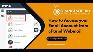 How to Access your Email Account from cPanel Webmail with Orange Soft BD