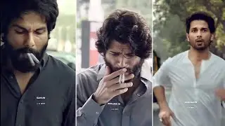 Kabir Singh X Arjun Reddy Whatsapp Status |Shahid Kapoor And Vijay Deverakonda | Sad Whatsapp Status