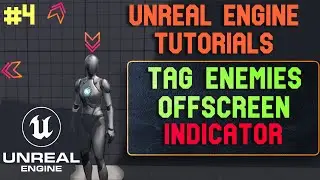 Unreal Engine 5 Tag Enemies Offscreen Indicator. Unreal Engine 5 tutorials - 4