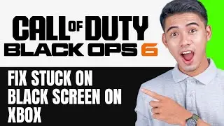 How To Fix Black Ops 6 Stuck on Black Screen on Xbox XIS Series   #blackops6