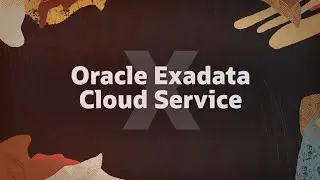 Oracle Exadata Cloud Service