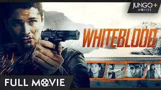 Whiteblood | Action Movie | Full Free Film