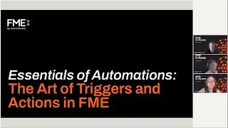 Essentials of Automations: The Art of Triggers and Actions in FME