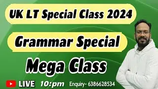 🔥Grammar Special Mega Class🎯UK LT SPECIAL || Exam Oriented MCQs || English Discovery