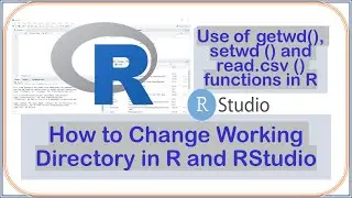 How to Change Working Directory in R and RStudio