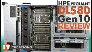 HPE ProLiant DL580 Gen10 Server REVIEW | IT Creations