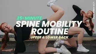 25 Min. Spinal Mobility Flow | Back Pain Stretches | Follow Along, No Talking, No Equipment