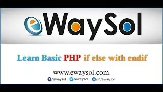 PHP If else Statements with End if | eWaySol
