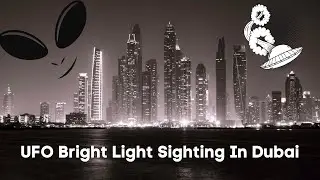 UFO Bright Light Sighting In Dubai - December 2020