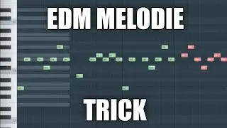 EDM Melodie Tutorial | OHNE Musiktheorie