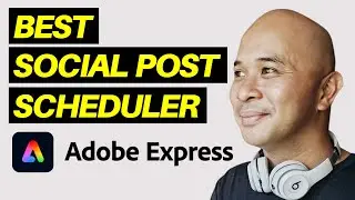 The Best Way to CREATE + SCHEDULE your Social Media Posts | ADOBE EXPRESS