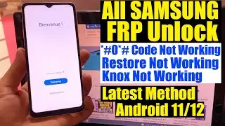 Samsung *#0*# Code Not Working FRP Bypass | Samsung Google Account Bypass Android 11/12 Without Pc