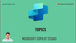 What are Topics in Microsoft Copilot Studio?