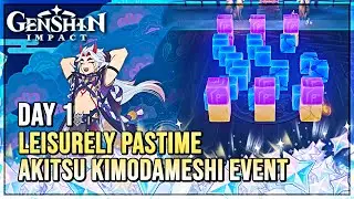 Leisurely Pastime - Akitsu Kimodameshi Event Day 1 - Genshin Impact 3.3